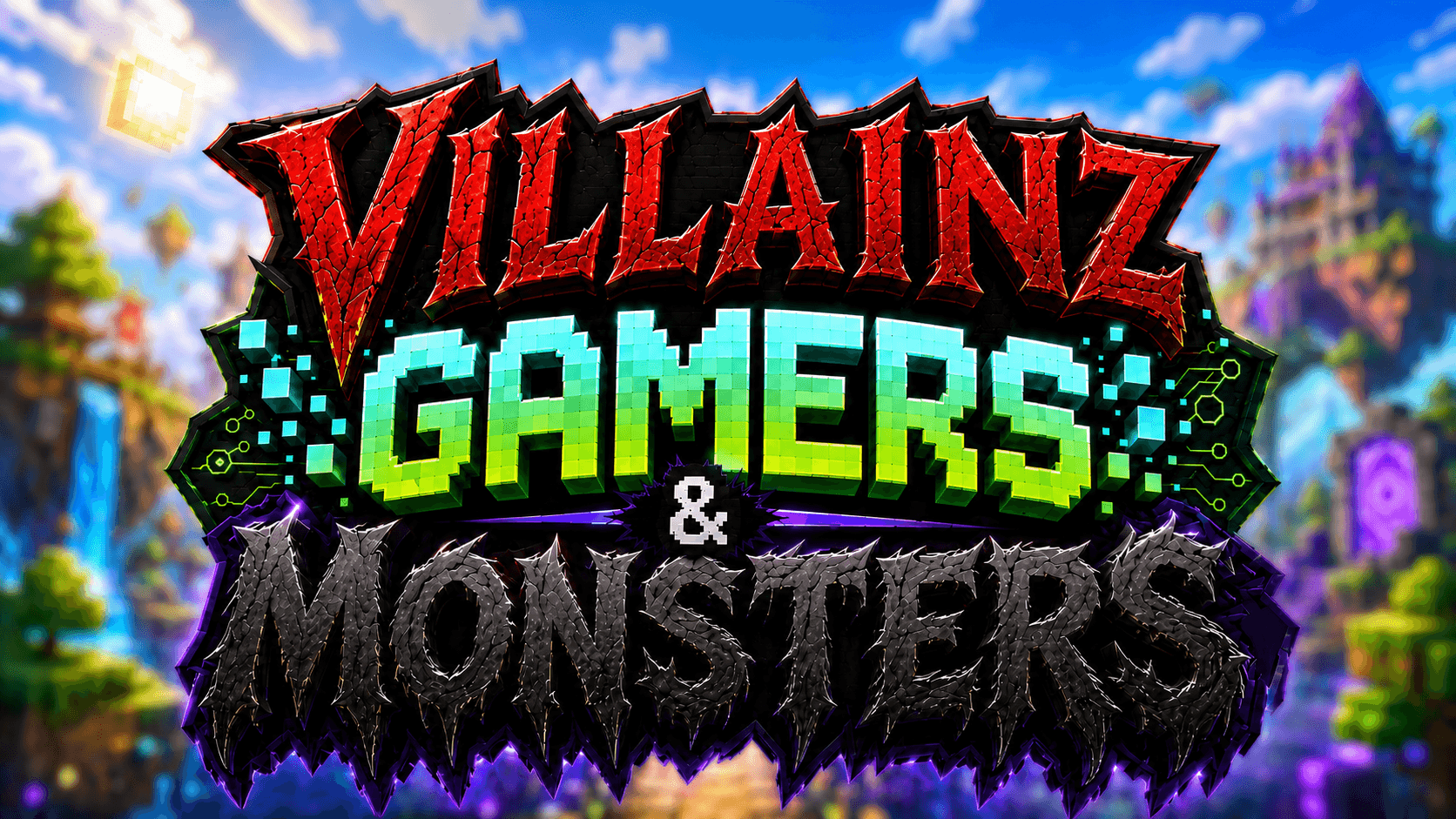 Villainz Gamers & Monsters